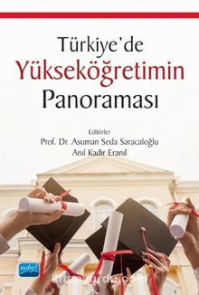 Türkiye’de Yükseköğretimin Panoraması - Kolektif