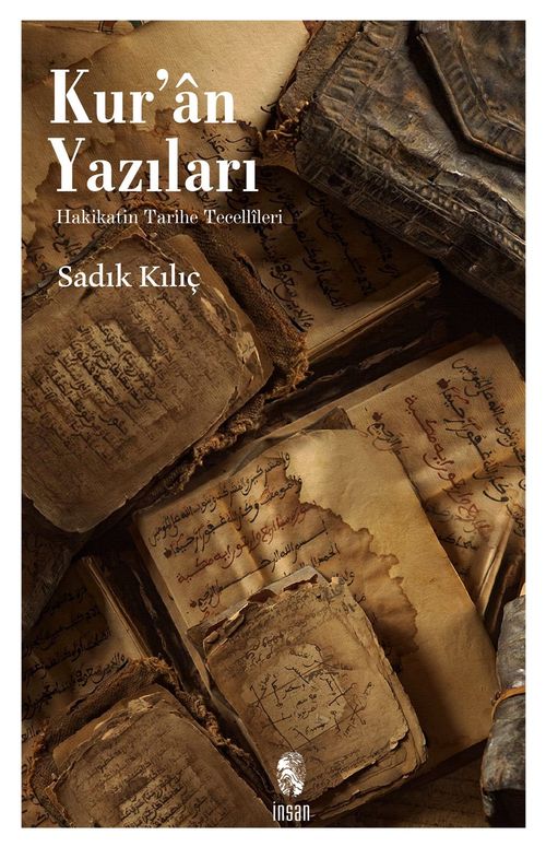 Kur'an Yazıları & Hakikatin Tarihe Tecellileri