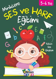 5-6 Yaş Miniklere Ses ve Harf Eğitimi