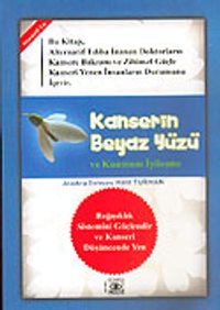 Kanserin Beyaz Yüzü