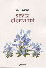 Sevgi Çiçekleri