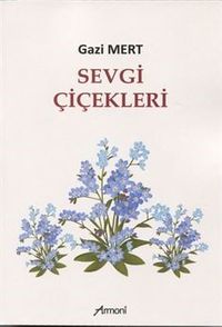 Sevgi Çiçekleri