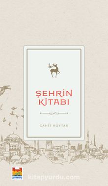 Şehrin Kitabı - Cahit Koytak
