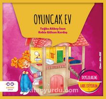Oyuncak Ev - Duygularımı Fark Ediyorum - Tuğba Akbey İnan