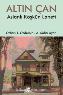 Altın Çan - Orhan T. Özdemir