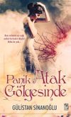 Panik Atak G&ouml;lgesinde