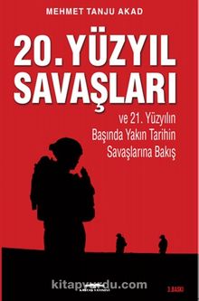 20. Yüzyıl Savaşları - Mehmet Tanju Akad