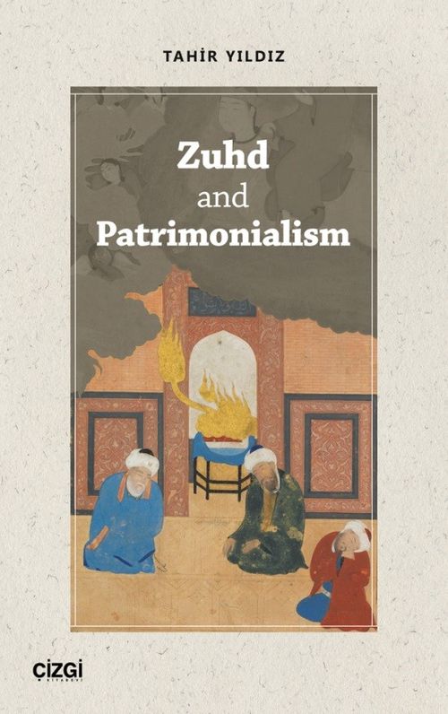 Zuhd and Patrimonialism