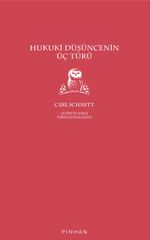 Hukuki Düşüncenin Üç Türü