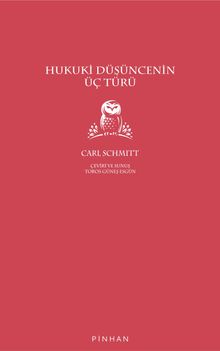 Hukuki Düşüncenin Üç Türü