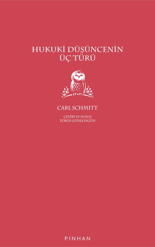 Hukuki Düşüncenin Üç Türü