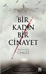 Bir Kadın Bir Cinayet