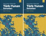 Geçmişten Geleceğe Türk-Yunan Sorunları (Cilt 1-2)