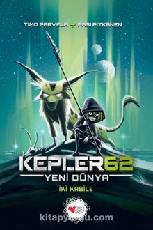 Kepler62: Yeni Dünya - İki Kabile - Bjorn Sortland