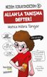 Allah'la Tanışma Defteri / Nedim Sorayımdedim 1