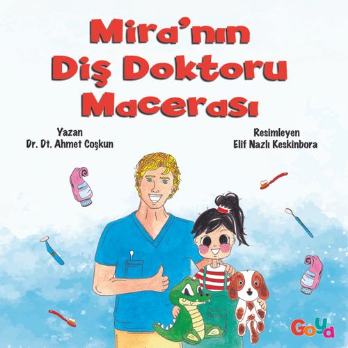 Mira'nın Diş Doktoru Macerası 