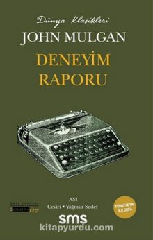 Deneyim Raporu - John Mulgan