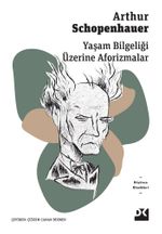 Yaşam Bilgeliği  Üzerine Aforizmalar