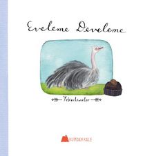 Eveleme Develeme - Işıl Erverdi