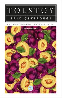 Erik Çekirdeği (Dünya Klasikleri)