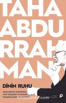 Dinin Ruhu - Taha  Abdurrahman
