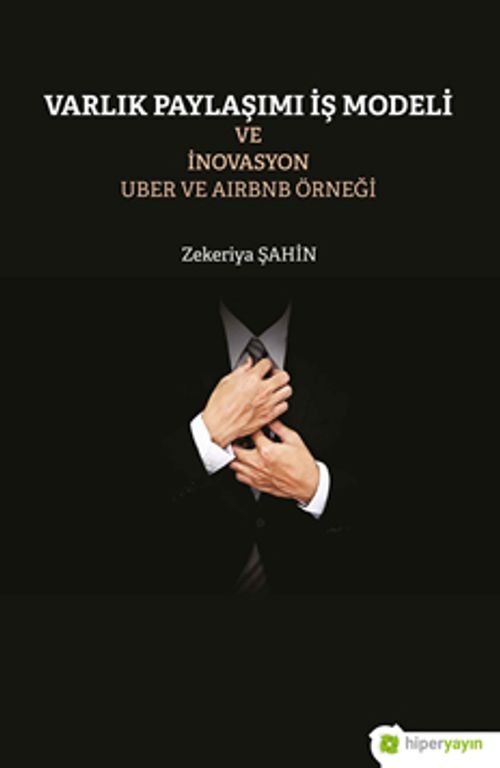 Varlık Paylaşımı ve İnovasyon Uber ve Airbnb Örneği