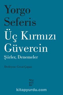 Üç Kırmızı Güvercin - Yorgo Seferis