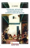 Giysiler, Kitaplar, &Ouml;ğretmenler ve Şarkıcı Kızlar Kitabı