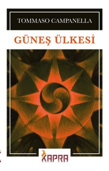 Güneş Ülkesi - Tommasso Campanella
