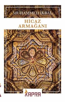 Hicaz Armağanı - Muhammed İkbal