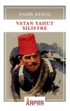 Vatan Yahut Silistre