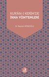 Kur'an-ı Kerim'de İkna Y&ouml;ntemleri
