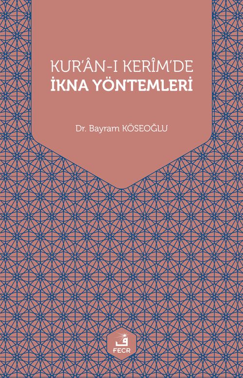 Kur'an-ı Kerim'de İkna Yöntemleri