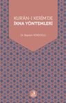 Kur'an-ı Kerim'de İkna Yöntemleri