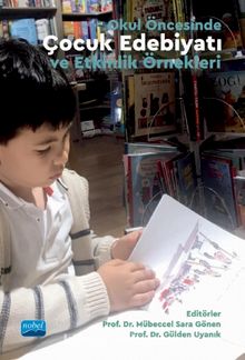 Okul Öncesinde Çocuk ve Etkinlik Örnekleri - Kolektif