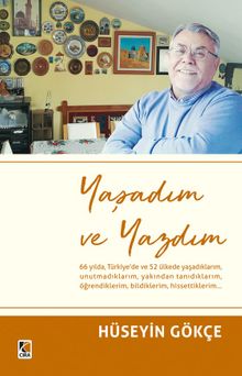 Yaşadım ve Yazdım