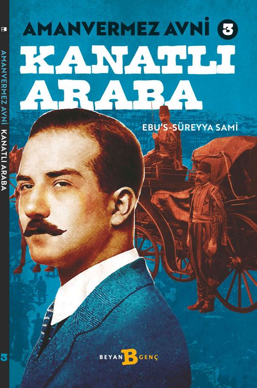 Amanvermez Avni 3 / Kanatlı Araba