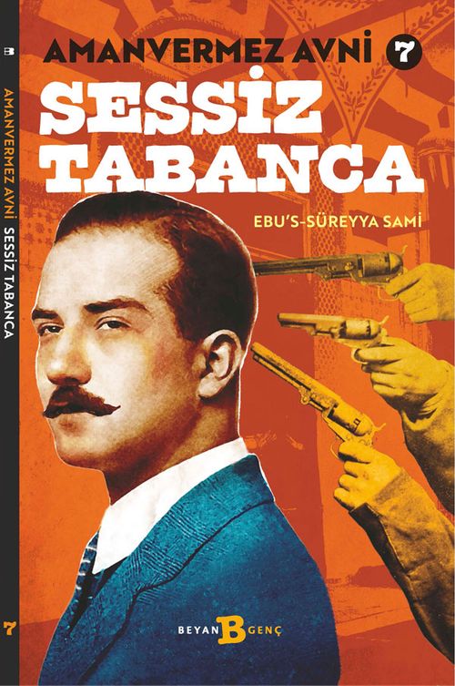 Amanvermez Avni 7 / Sessiz Tabanca 