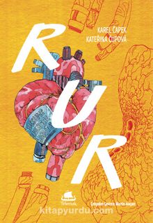 RUR Rossum’un Üniversal Robotları - Karel Çapek