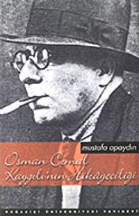 Osman Cemal Kaygılı'nın Hikayeciliği