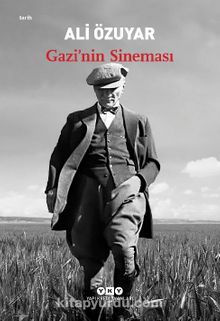 Gazi’nin Sineması - Ali Özuyar