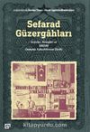 Sefarad Güzergahları: Arşivler, Nesneler Ve Abd’de Osmanlı Yahudilerinin Tarihi
