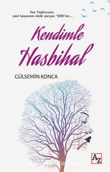 Kendimle Hasbihal - Gülsemin Konca