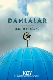 Damlalar - Rahim Tütüncü