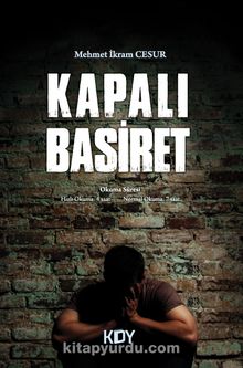 Kapalı Basiret - Mehmet İkram Cesur