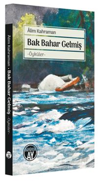 Bak Bahar Gelmiş
