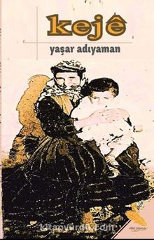 Keje - Yaşar Adıyaman