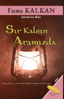 Sır Kalsın Aramızda