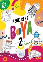 Renk Renk Boya 2 (4-6 yaş)