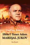 Hitler'i Yenen Adam Mareşal Jukov